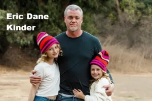 Eric Dane Kinder