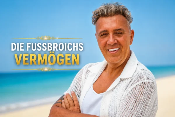 Die Fussbroichs Vermögen